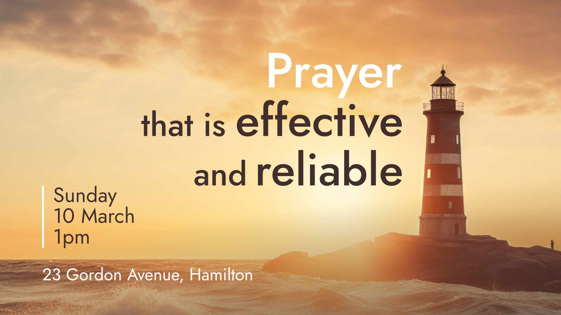 Prayer that is effective and reliable